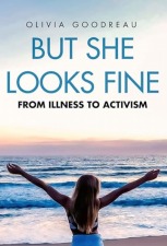 But She Looks Fine - From Illness to Activism